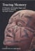 Tracing memory - A glossary of graphic signs and symbols in African art and culture