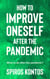 How to Improve Oneself After the Pandemic