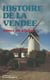 Histoire de la Vendée