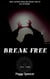 Break Free - Poetry Collection, #1