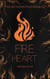 Fire Heart - The Mutation Files, #2
