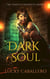 Dark Soul - The Craelis Chronicles, #2