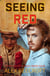 Seeing Red - Trowchester Series, #4