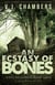 An Ecstasy of Bones - Wren Delacroix, #3