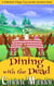 Cozy Mystery: Dining With The Dead (A Millerfield Village Cozy Murder Mysteries Series) - A Millerfield Village Cozy Murder Mysteries Series