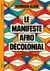 Le Manifeste afro-décolonial - Le rêve oublié de la politique radicale noire
