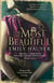 For The Most Beautiful - A dazzling novel that breathes thrilling and passionate life into the story of the women of Troy