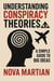 Understanding Conspiracy Theories: A Simple Guide to Big Ideas