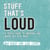 Stuff That's Loud - A Teen's Guide to Unspiralling when OCD Gets Noisy