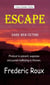 Escape Dark Web Victims