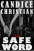The Safe Word