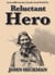 Reluctant Hero