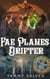 Fae Planes Drifter: Otherworld Outlaws 4 - Otherworld Outlaws, #4
