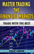 Master Trading the Financial Markets - Trade with the Best