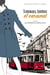 Tramways, bombes et caramel 03 : Les années du renouveau