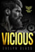 Vicious (Book 1) - Burning Angels MC, #1