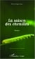 La saison des chenilles - Roman