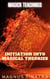 Initiation Into Magical Theories - Magick Teachings, #1