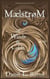 Maelstrom - of Winds and Colds - Maelstrom, #669
