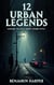 12 Urban Legends: Unveiling the Truth Behind Modern Myths