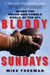 Bloody Sundays - Inside the Rough and Tumble World of the NFL