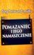 Pomazaniec I Jego Namaszczenie