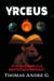 YRCEUS - TOME 1 - LES SPHERES DU SAVOIR