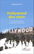 Hollywood des stars - La crise du cinéma à l'ère du numérique