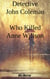 Detective John Coleman Who Killed Anne Willson - 2
