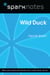 Wild Duck (SparkNotes Literature Guide)