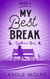 My Best Break - My Best Series, #5