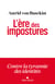 L'Ere des impostures