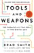 Tools and Weapons - The Promise and the Peril of the Digital Age