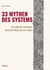 33 Mythen des Systems - Ein radikaler Leitfaden durch die Welt und uns selbst
