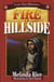 Fire on the Hillside