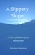A Slippery Slope - George Waterstone Investigations, #3