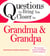 Questions to Bring You Closer to Grandma and Grandpa - 100+ Conversation Starters for Grandparents of Any Age