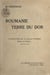 Roumanie, terre du Dor