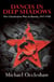 Dances in Deep Shadows: The Clandestine War in Russia 1917-20