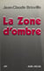 La zone d'ombre