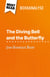 The Diving Bell and the Butterfly van Jean-Dominique Bauby (Boekanalyse) - Volledige analyse en gedetailleerde samenvatting van het werk
