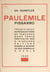 Paul-Émile Pissarro - Avec 39 reproductions de tableaux, dont 3 portraits par Camille Pissarro
