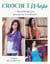 Crochet Wraps: 7 Shawl Designs plus Tutorials for New Stitches