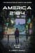 America 2184 - The Revolution of Hearts and Minds, #1
