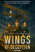 Wings of Deception - Max Sterling Adventures, #9