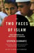 The Two Faces of Islam - Saudi Fundamentalism and Its Role in Terrorism