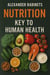 NUTRITION - Key to Human’s Health