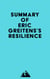 Summary of Eric Greitens's Resilience