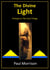 The Divine Light - Prelude to the Giza Trilogy