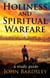 Holiness and Spiritual Warfare - Spiritual Warfare, #3